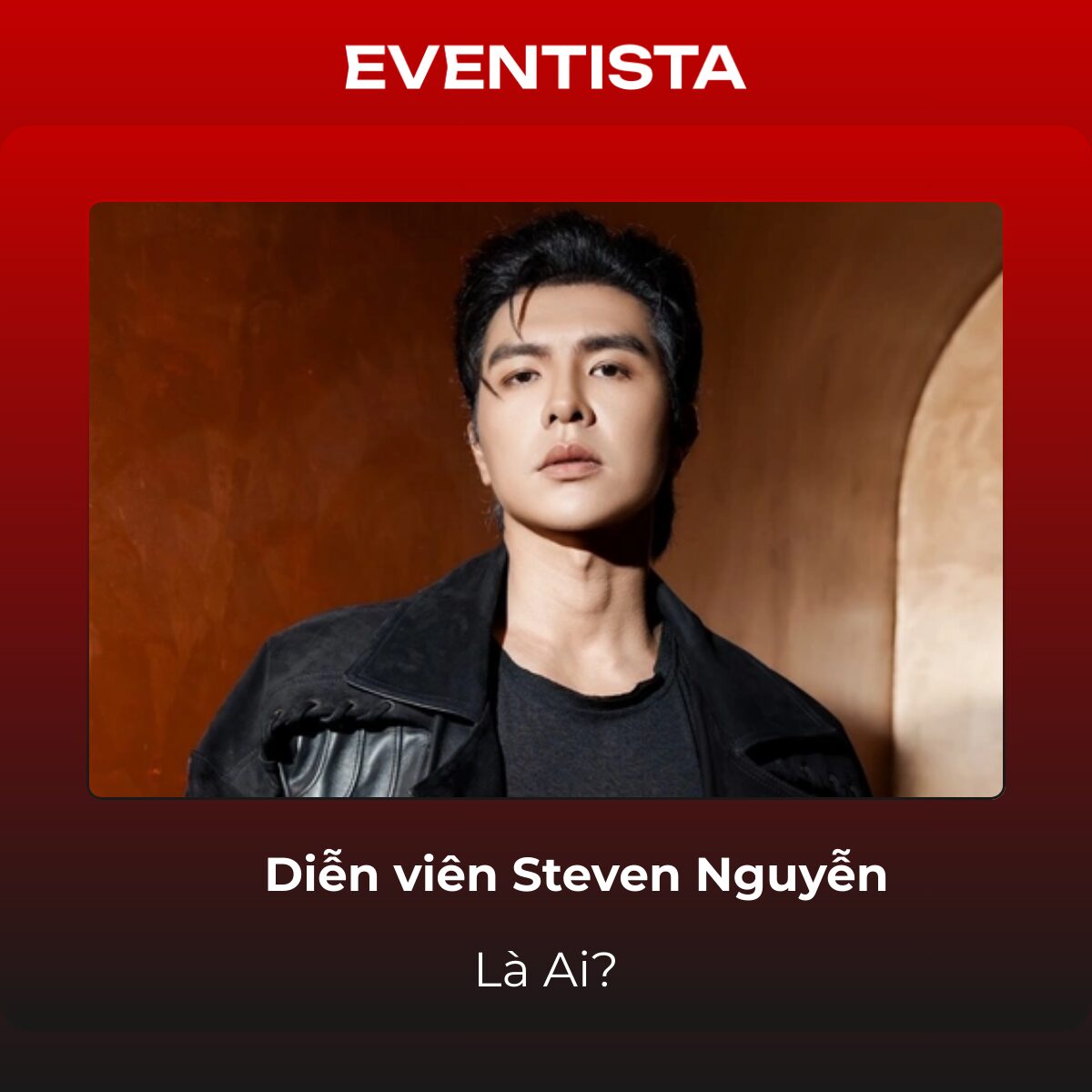 Steven Nguyễn Là Ai? Từ 10 Năm 