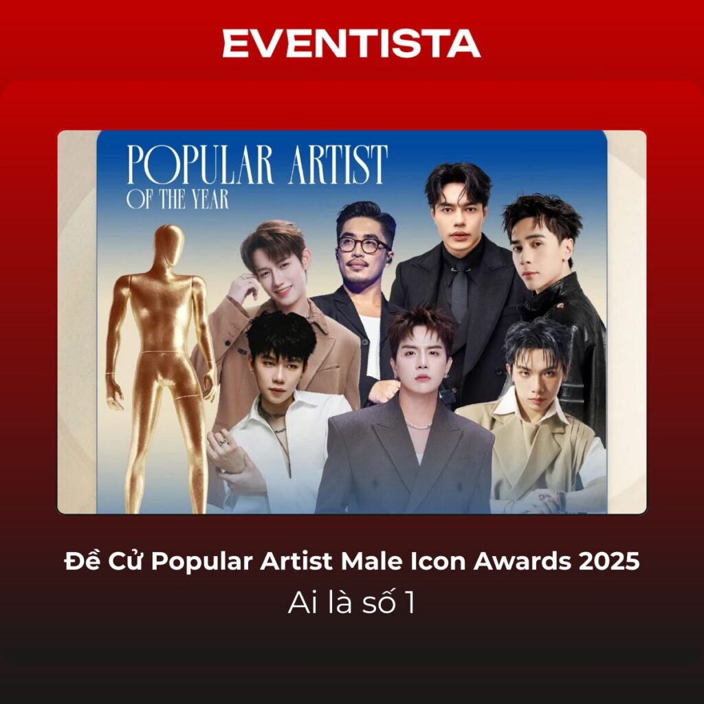 Top 6 Đề Cử Popular Artist Male Icon Awards 2025: Ai Là Số 1?