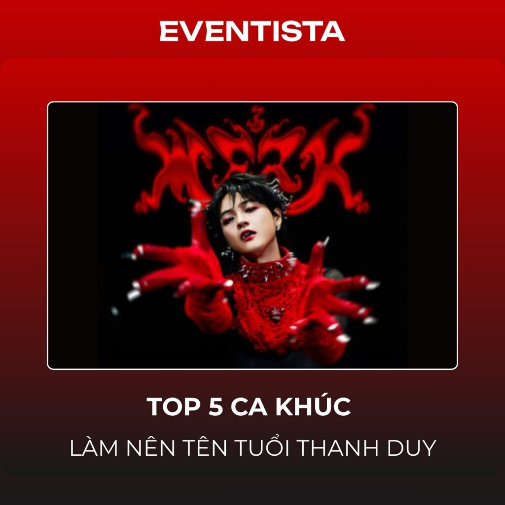 Top 5 Các Bài Hát Thanh Duy Giúp Làm Nên Tên Tuổi & Lịch Diễn Mới Nhất