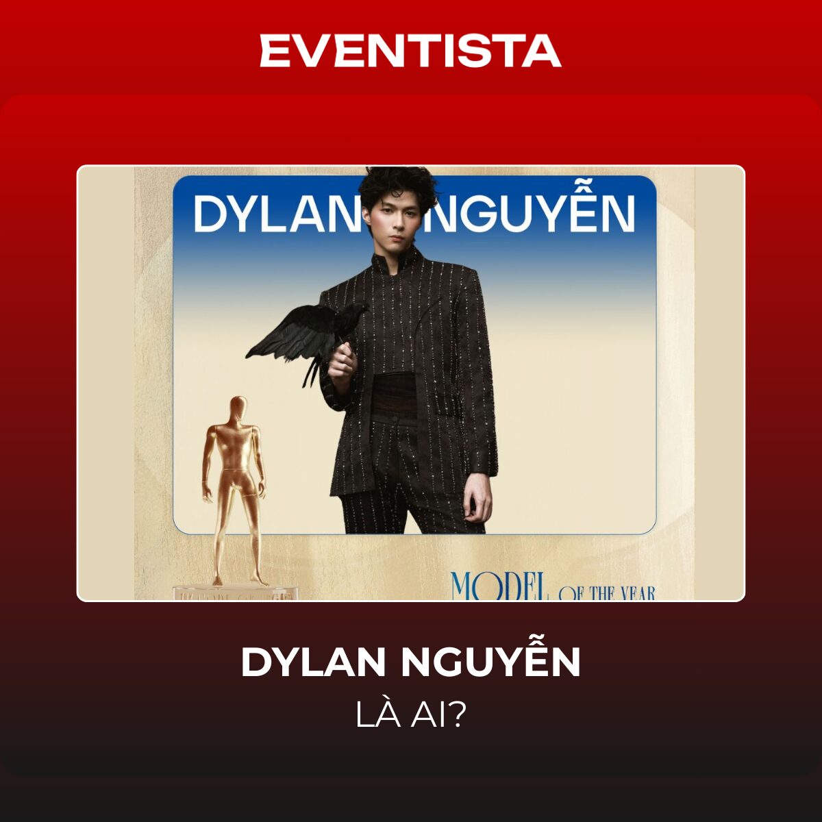 Người Mẫu Dylan Nguyễn Là Ai? 