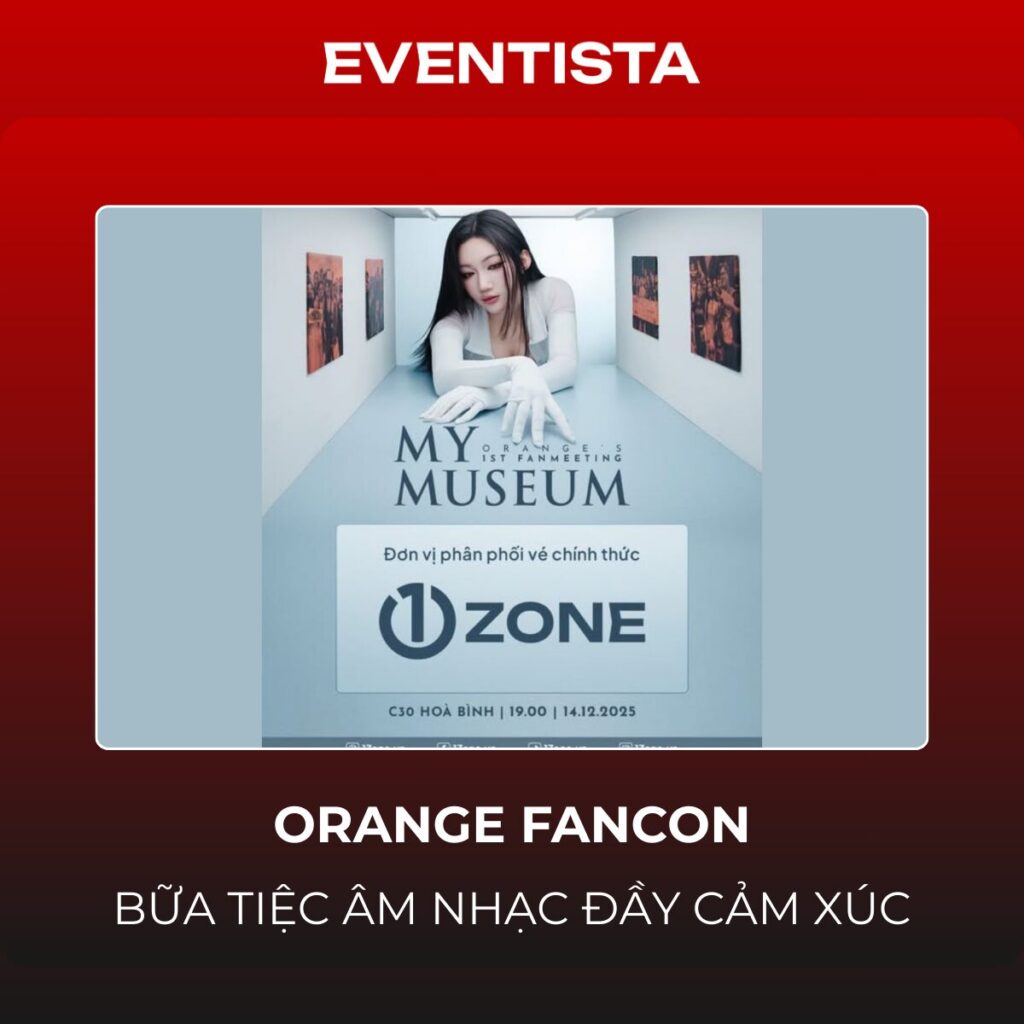 Orange Fancon: Bữa Tiệc Âm Nhạc Đầy Cảm Xúc Của "Ong Bây Bi" & Cách Mua Vé Sớm