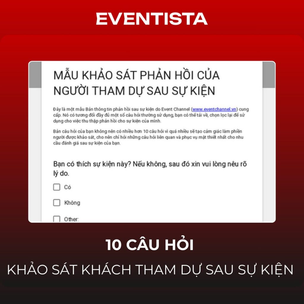 10 Câu Hỏi Mẫu Khảo Sát Sau Sự Kiện (Feedback) Khách Tham Dự Hiệu Quả Nhất