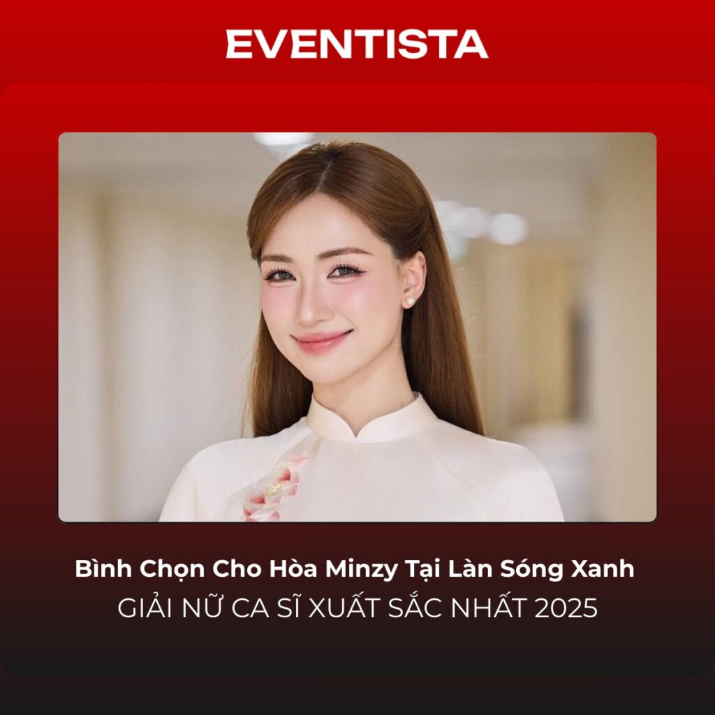 bình chọn cho hòa minzy tại làn sóng xanh 2025