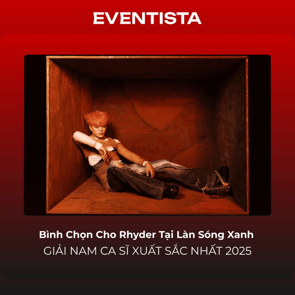 Bình chọn cho Rhyder tại Làn Sóng Xanh 2025