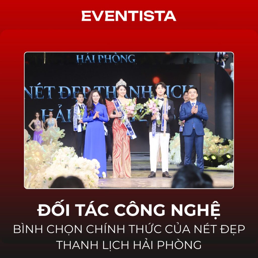 Eventista - Đối Tác Công Nghệ Bình Chọn Nét đẹp Thanh lịch Hải Phòng: Tôn Vinh Bản Sắc Đất Cảng