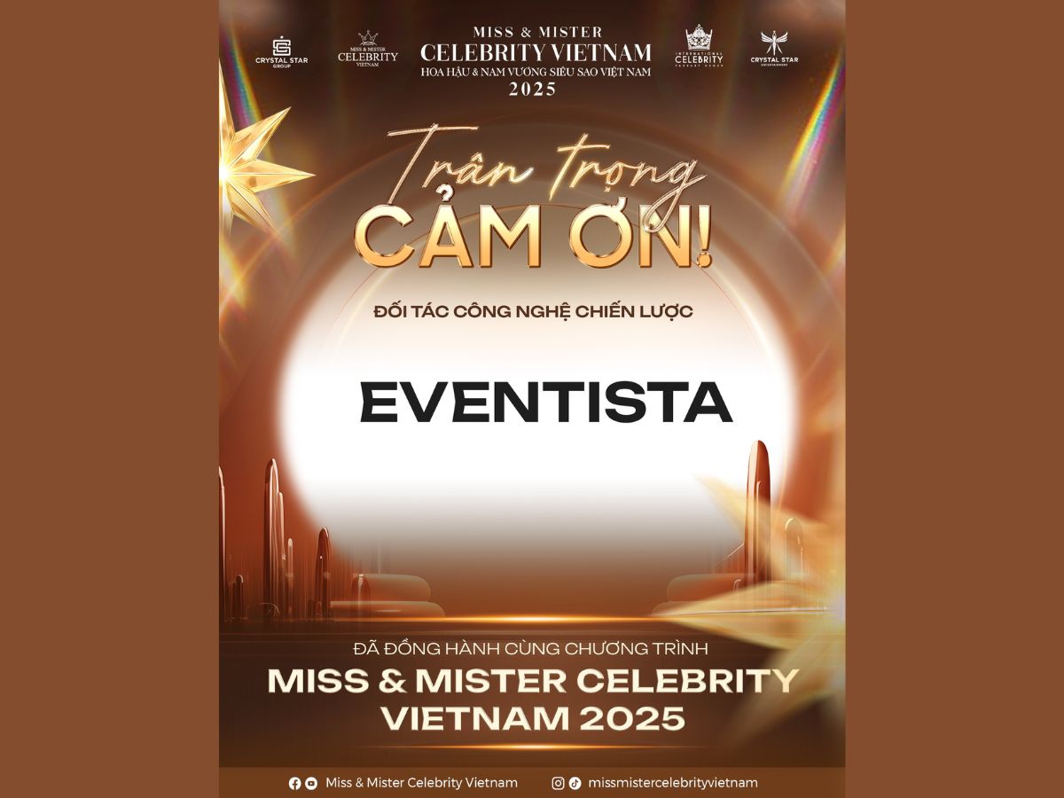 Đội ngũ Eventista đồng hành cùng sự thành công của Miss & Mister Celebrity Vietnam