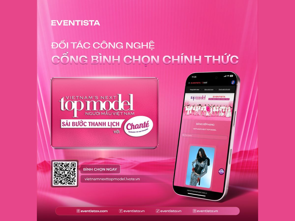 Eventista đồng hành cùng VNTM trong việc nâng tầm trải nghiệm truyền hình thực tế