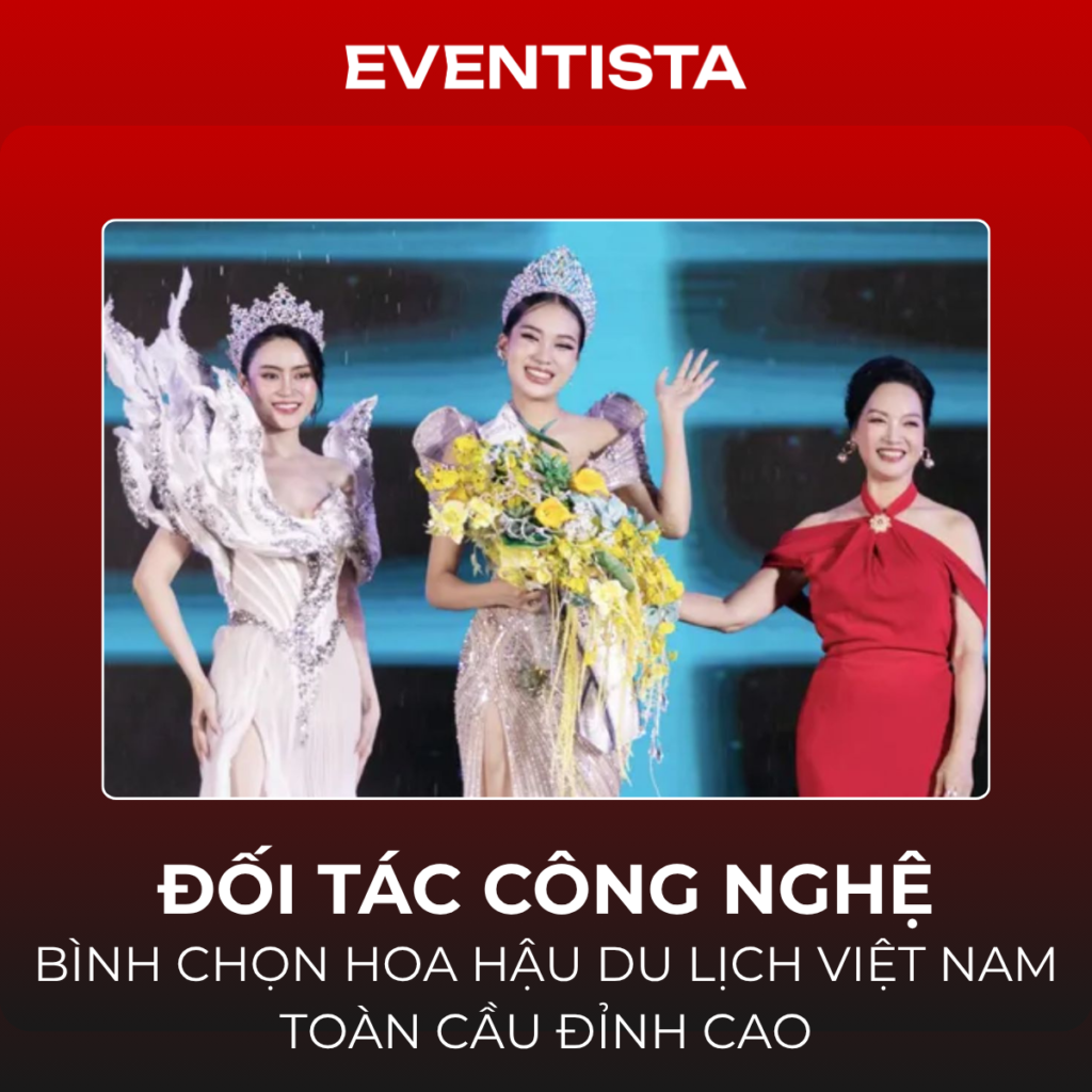 đối tác công nghệ bình chọn Hoa hậu du lịch Việt Nam Toàn cầu